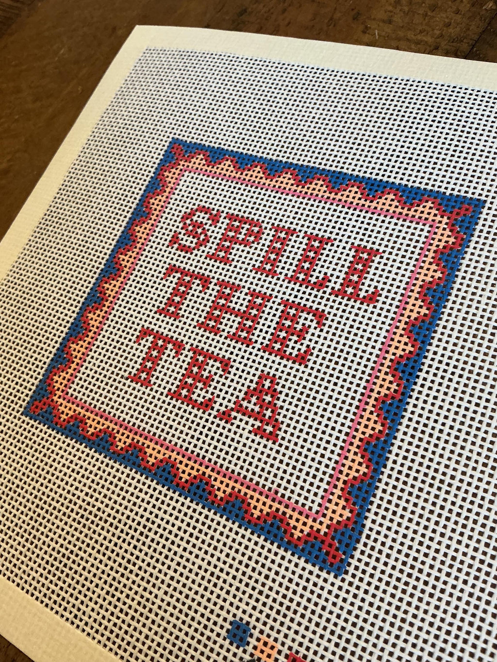 Needlepoint Canvas | Spill the Tea | (4x4 inch) 14 mesh | Hand-Painted | Coaster Size